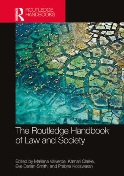 The Routledge Handbook of Law and Society